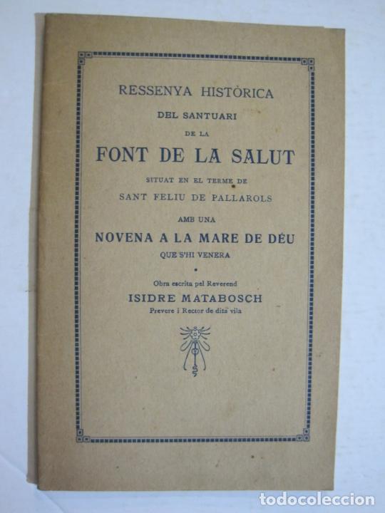 Collectionnisme Papier divers: SANTUARI DE FONT DE LA SALUT-RESSENYA HISTORICA-ANY 1921-PUBLICACIO ANTIGA-VER FOTOS-(K-1132)