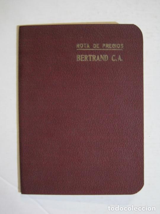 Otros art&iacute;culos de coleccionismo en papel: BERTRAND C.A.-NOTA DE PRECIOS-LIBRETA PUBLICIDAD ANTIGUA-VER FOTOS-(76.152)