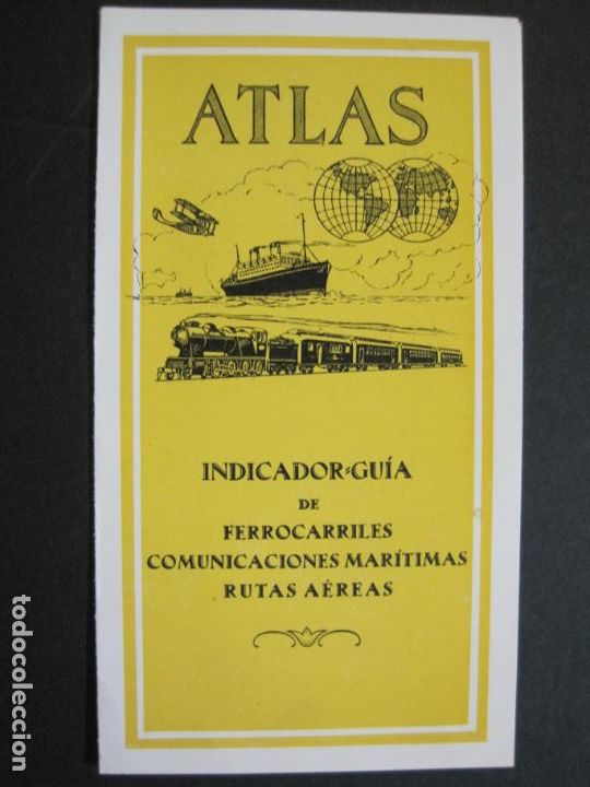 Otros art&iacute;culos de coleccionismo en papel: ATLAS-INDICADOR GUIA DE FERROCARRILES-COMUNICACIONES MARITIMIAS AEREAS-PUBLICIDAD ANTIGUA-(76.164)