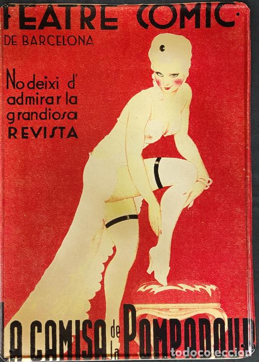 Outros artigos de papel: REPRODUCCION - CARTEL METALICO / CHAPA - TEATRE COMIC DE BARCELONA - LA CAMISA DE LA POMPADOUR -