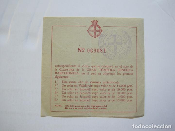 Otros art&iacute;culos de coleccionismo en papel: GRAN TOMBOLA BENEFICA BARCELONESA-CASITA PREFABRICADA-SOLAR VALLDOREIX,SABADELL-VER FOTOS-(K-1234)