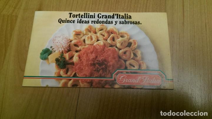 Collectionnisme Papier divers: RECETARIO GRAND'ITALIA &laquo;QUINCE RECETAS TORTELLINIS&raquo;
