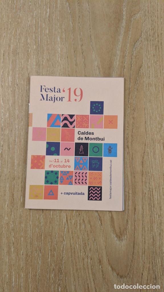 Sammelleidenschaft Andere Papierartikel: FOLLETO &laquo;FESTA MAJOR&raquo; 2019 CALDES DE MONTBUI