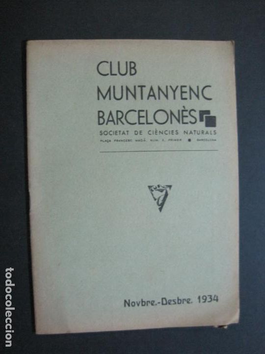Outros artigos de papel: CLUB MUNTANYENC BARCELONES-PROGRAMA NOVEMBRE DESEMBRE 1934-VER FOTOS-(K-1318)
