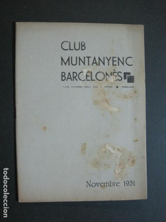 Collectionnisme Papier divers: CLUB MUNTANYENC BARCELONES-PROGRAMA NOVEMBRE 1931-VER FOTOS-(K-1320)