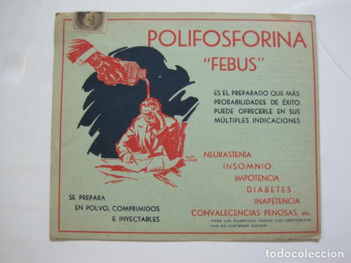 Altri oggetti di carta: FARMACIA-POLIFOSFORINA FEBUS-PUBLICIDAD ANTIGUA-VER FOTOS-(K-1334)