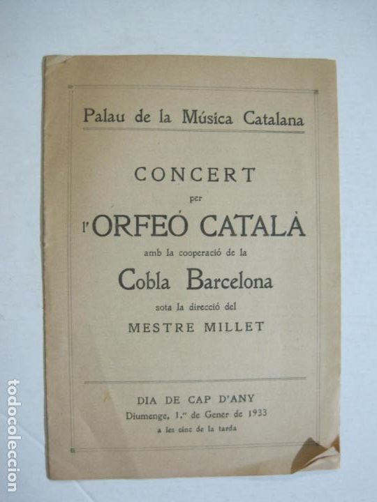 Sammelleidenschaft Andere Papierartikel: BARCELONA-PALAU DE LA MUSICA-CONCERT ORFEO CATALA-MILLET-PROGRAMA GENER 1933-VER FOTOS-(K-1366)