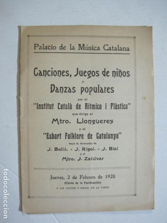 Otros art&iacute;culos de coleccionismo en papel: BARCELONA-PALAU DE LA MUSICA-CANCIONES JUEGOS DE NI&Ntilde;OS...-PROGRAMA FEBRERO 1928-VER FOTOS-(K-1370)