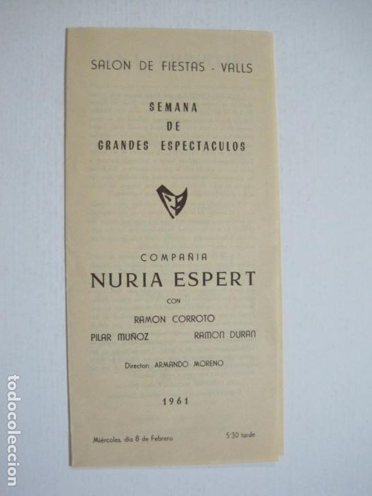 Otros art&iacute;culos de coleccionismo en papel: VALLS-SALON DE FIESTAS-COMPA&Ntilde;IA NURIA ESPERT-FEBRERO 1961-PROGRAMA ANTIGUO-VER FOTOS-(K-1435)