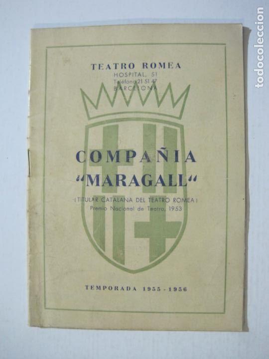 Otros art&iacute;culos de coleccionismo en papel: BARCELONA-TEATRO ROMEA-COMPA&Ntilde;IA MARGALL-TEMPORADA 1955 1956-PROGRAMA ANTIGUO-VER FOTOS-(K-1433)