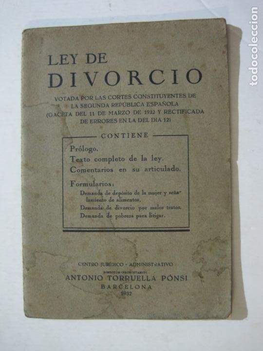 Otros art&iacute;culos de coleccionismo en papel: BARCELONA-LEY DE DIVORCIO-CENTRO JURIDICIO ADMINISTRATIVO-A&Ntilde;O 1932-VER FOTOS-(K-1447)