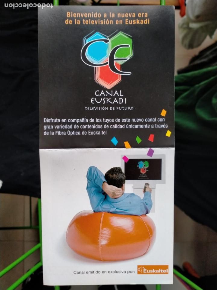 Paper Collecting Others: CANAL EUSKADI - TELEVISI&Oacute;N DE FUTURO - flyer - EUSKALTEL - tv