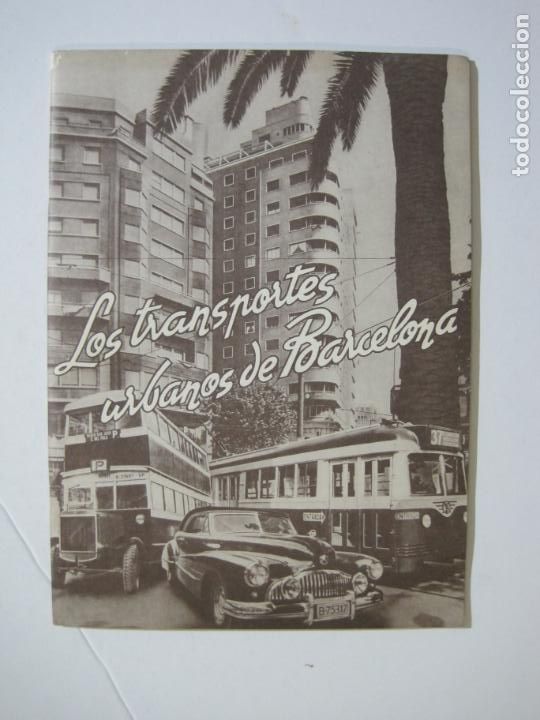 Otros art&iacute;culos de coleccionismo en papel: LOS TRANSPORTES URBANOS DE BARCELONA-REVISTA CON MUCHAS FOTOGRAFIAS Y UN MAPA-VER FOTOS-(V-22.429)