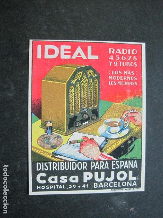 Otros art&iacute;culos de coleccionismo en papel: BARCELONA-CASA PUJOL-IDEAL RADIO-PUBLICIDAD ANTIGUA-VER FOTOS-(76.307)