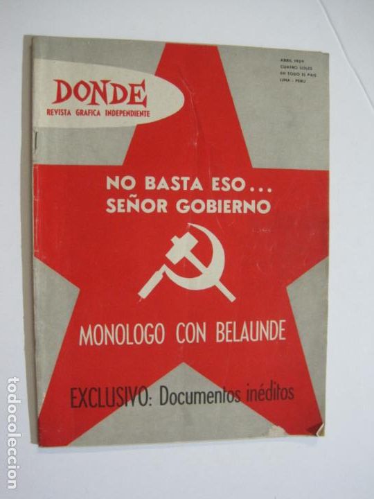 Otros art&iacute;culos de coleccionismo en papel: COMUNISMO-DONDE-REVISTA GRAFICA INDEPENDIENTE-ABRIL 1959-LIMA (PERU)-VER FOTOS-(V-22.440)