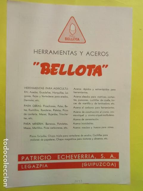 Otros Art&iacute;culos de Coleccionismo en Papel: PUBLICIDAD 1949 - HERRAMIENTAS ACERO BELLOTA LEGAZPIA GUIPUZCOA ECHEVARRIA - TAMA&Ntilde;O 22 X 32 CM.