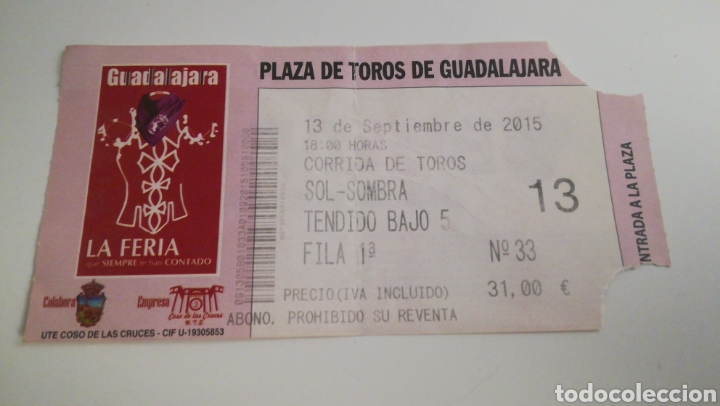Otros art&iacute;culos de coleccionismo en papel: ENTRADA TICKET TOROS GUADALAJARA 13 SEPTIEMBRE 2015
