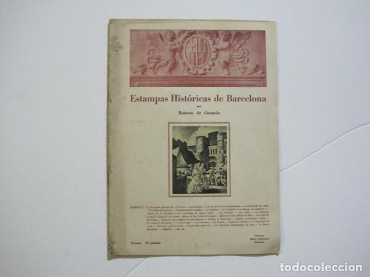 Otros art&iacute;culos de coleccionismo en papel: ESTAMPAS HISTORICAS DE BARCELONA-ROBERTO DE CARMELO-ED&middot; HELICE PUBLICITARIAS-VER FOTOS-(V-22.481)