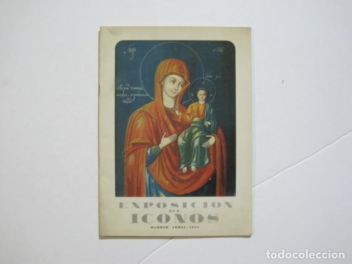 Otros art&iacute;culos de coleccionismo en papel: MADRID-EXPOSICION DE ICONOS-ABRIL 1955-VER FOTOS-(V-22.483)