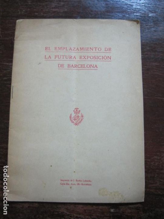 Outros artigos de papel: EL EMPLAZAMIENTO DE LA FUTURA EXPOSICION DE BARCELONA-LIBRETO CON MAPA-VER FOTOS-(K-1748)