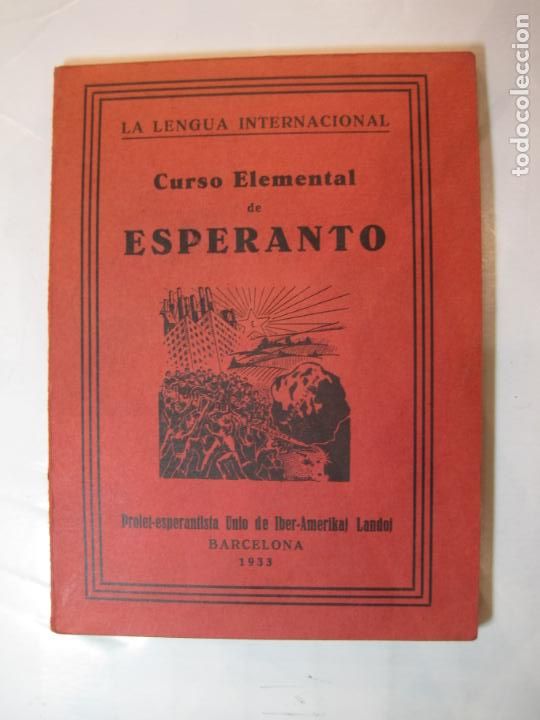 Outros artigos de papel: ESPERANTO-CURSO ELEMENTAL-PROLET ESPERANTISTA UNIO OBER AMERIKAJ LANDOJ-1933-VER FOTOS-(K-1816)