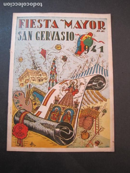 Outros artigos de papel: BARCELONA-FIESTA MAYOR DE SAN GERVASIO-PROGRAMA A&Ntilde;O 1941-SANT GERVASI-VER FOTOS-(K-1838)