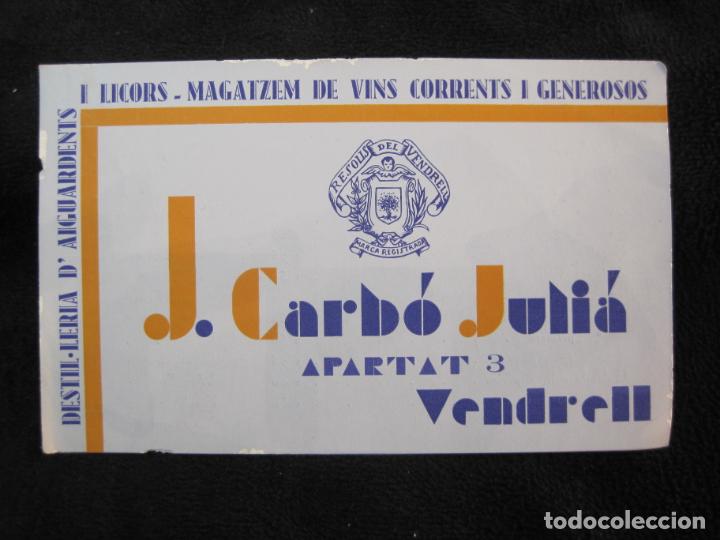 Outros artigos de papel: VENDRELL-J. CARBO JULIA-DESTILERIA-AIGUARDENTS-LICORS-PUBLICIDAD ANTIGUA-(K-1850)