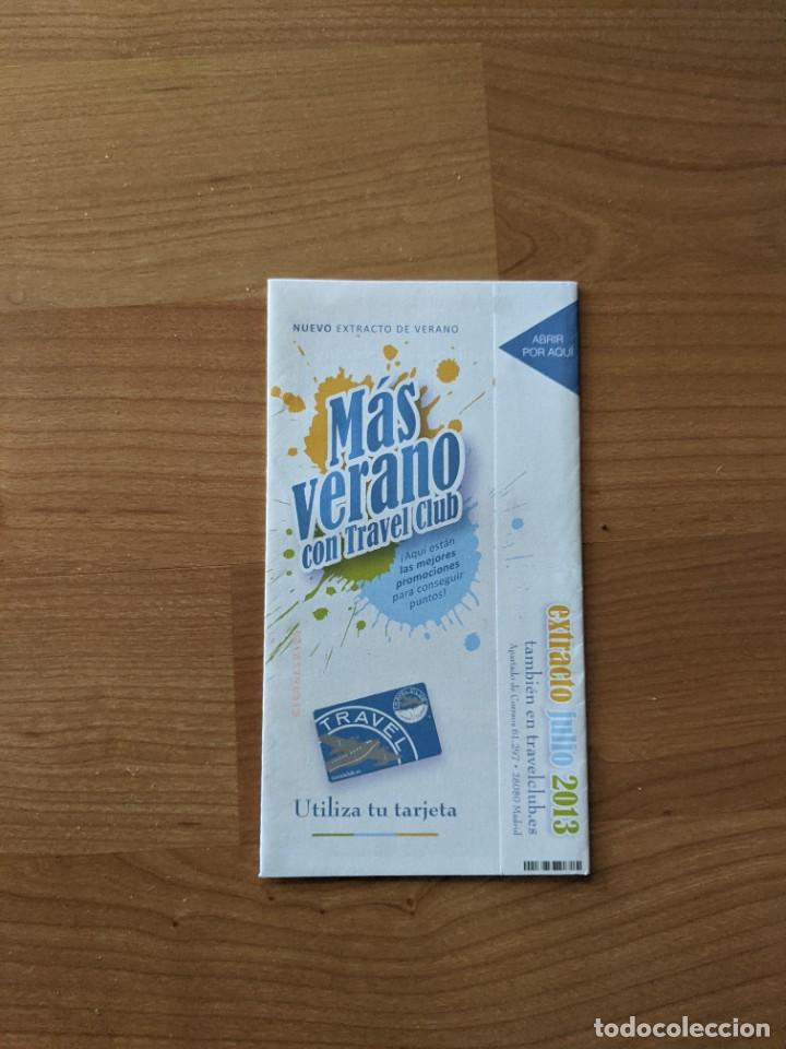 Paper Collecting Others: EXTRACTO DE VERANO TRAVEL CLUB
