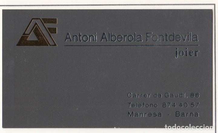 Otros art&iacute;culos de coleccionismo en papel: TARJETA DE VISITA COMERCIAL ANTONI ALBEROLA FONTDEVILA JOIER MANRESA (BARCELONA)