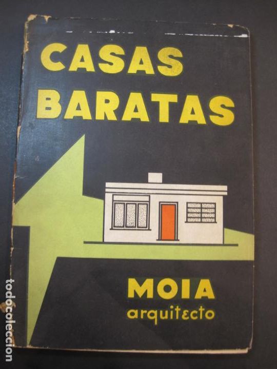 Outros artigos de papel: ARQUITECTURA-CASAS BARATAS-MOIA ARQUITECTO-A&Ntilde;O 1957-LIBRO-VER FOTOS-(V-22.537)