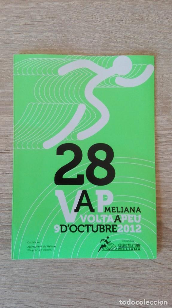 Sammelleidenschaft Andere Papierartikel: 28 VOLTA A PEU-MELIANA-VAL&Egrave;NCIA-09/10/2012-FOLLETO CON RECORRIDO Y REGLAMENTO.