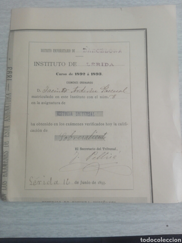 Otros art&iacute;culos de coleccionismo en papel: Distrito universitario de Barcelona instituto de L&eacute;rida historia universal junio 1893 notas escolare
