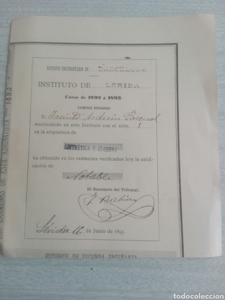 Altri oggetti di carta: Notas escolar distrito universitario de Barcelona instituto de L&eacute;rida aritm&eacute;ticas a&ntilde;o 1893