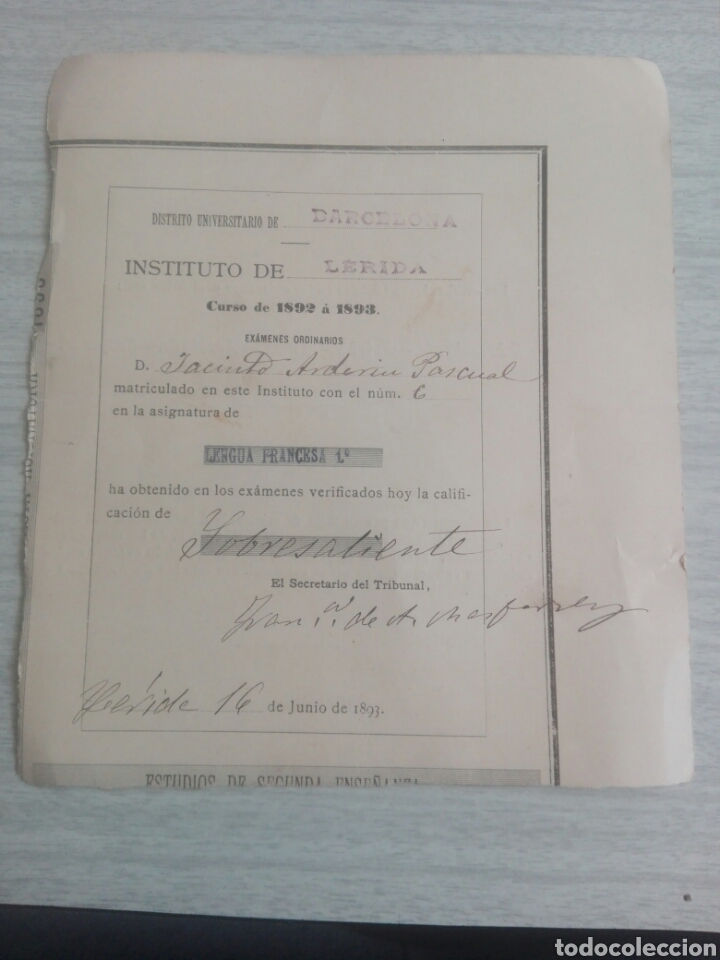Altri oggetti di carta: Notas escolar distrito universitario de Barcelona instituto o de L&eacute;rida lengua francesa a&ntilde;o 1893