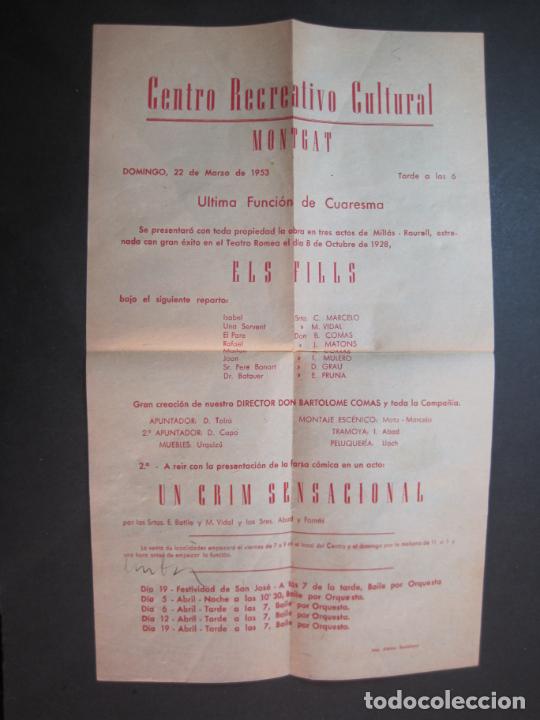 Outros artigos de papel: MONTGAT-CENTRO RECREATIVO CULTURAL-MARZO 1953-PROGRAMA ANTIGUO-VER FOTOS-(K-1995)