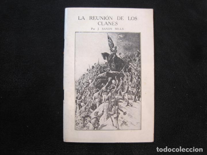 Outros artigos de papel: LA REUNION DE LOS CLANES-J. SAXON MILLS-A&Ntilde;O 1917-LIBRO CON FOTOGRAFIAS-VER FOTOS-(K-2017)