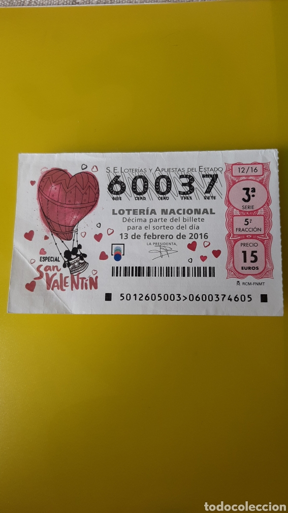 Collectionnisme Papier divers: SAN VALENT&Iacute;N D&Eacute;CIMO LOTER&Iacute;A 2016 60037 13 FEBRERO LIRERIAS N&Uacute;MERO 6 LUGO
