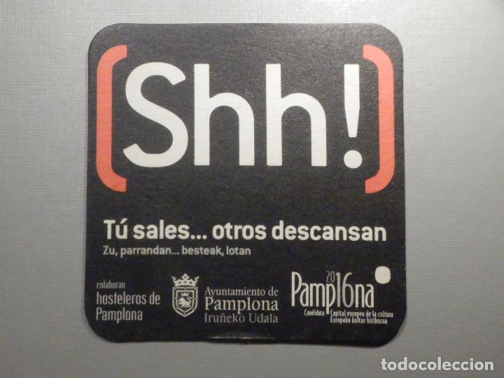 Paper Collecting Others: Posavasos - Shh! - Tu sales, otros descansan - Pamplona