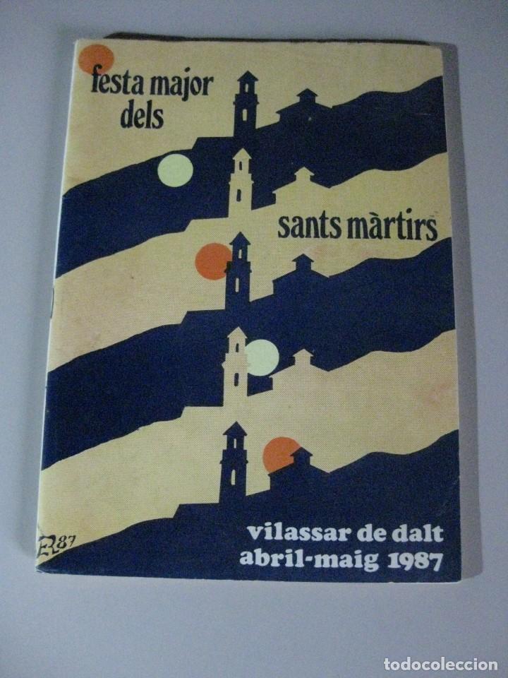 Otros Art&iacute;culos de Coleccionismo en Papel: VILASSAR DE DALT - PROGRAMA DE FIESTA MAYOR SANTS MARTIRS A&Ntilde;O 1987
