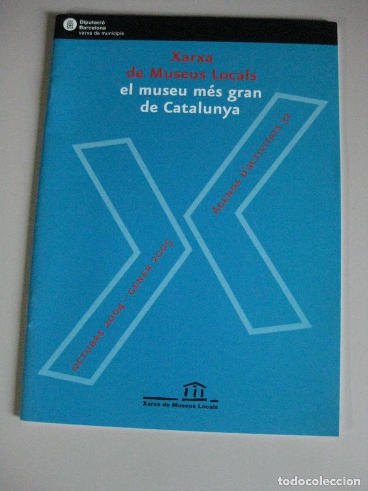 Otros Art&iacute;culos de Coleccionismo en Papel: XARXA DE MUSEUS LOCALS EL MUSEU MES GRAN DE CATALUNYA 2004/2005