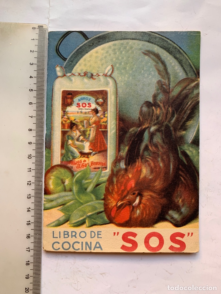 Otros art&iacute;culos de coleccionismo en papel: LIBRO DE COCINA SOS. RECETARIO. HIJOS DE J. SOS BORRAS. S. A. ALGEMESI. VALENCIA.