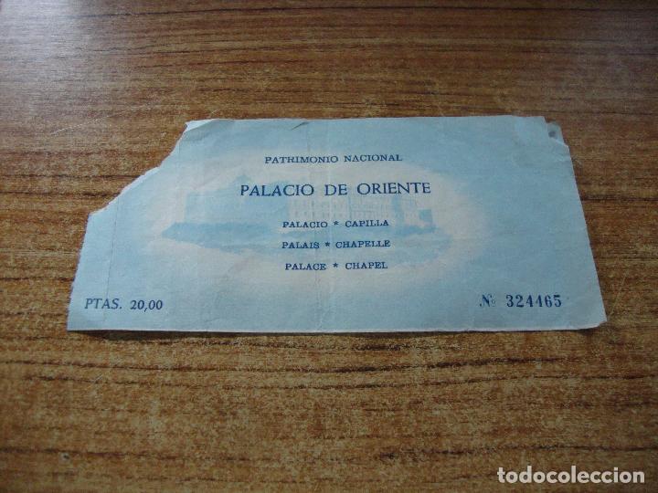 Collectionnisme Papier divers: ANTIGUA ENTRADA PATRIMONIO NACIONAL PALACIO DE ORIENTE PALACIO CAPILLA