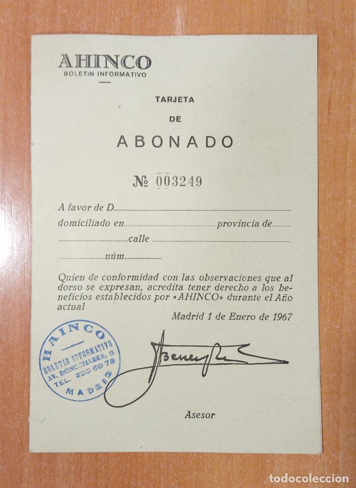 Collectionnisme Papier divers: TARJETA DE ABONADO BOLETIN INFORMATIVO AHINCO 1967. SIN USO