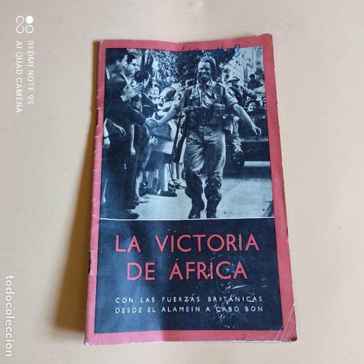 Sammelleidenschaft Andere Papierartikel: LA VICTORIA DE AFRICA. CON LAS FUERZAS BRITANICAS DESDE EL ALEMEIN A CABO BON.
