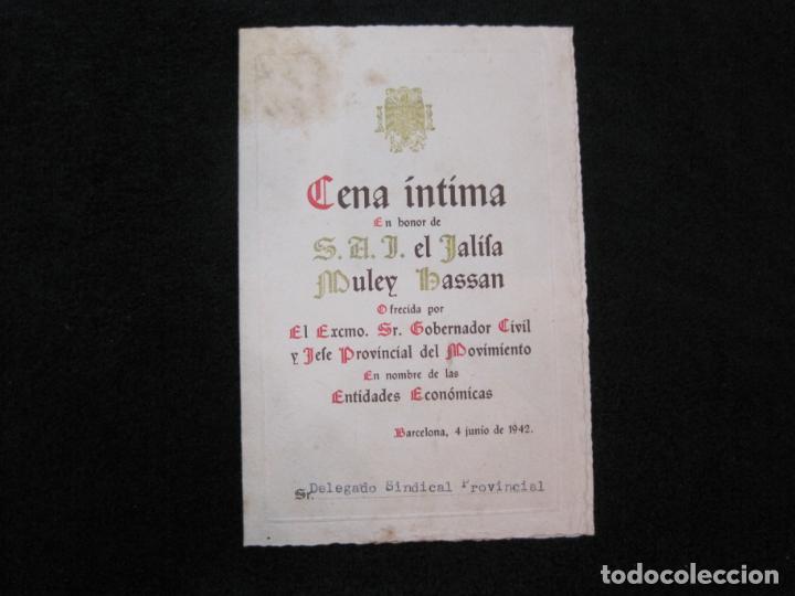 Outros artigos de papel: BARCELONA-GOBERNADOR CIVIL-CENA EN HONOR JALIFA MULEY HASSAN-A&Ntilde;O 1942-MENU-VER FOTOS-(K-2696)