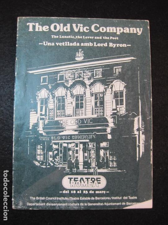 Otros Art&iacute;culos de Coleccionismo en Papel: THE OLD VIC COMPANY-UNA VETLLADA AMB LORD BYRON-TEATRE ROMEA-VER FOTOS-(K-2911)