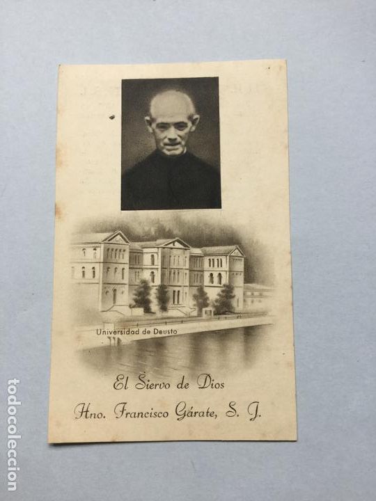 Otros Art&iacute;culos de Coleccionismo en Papel: EL SIERVO DE DIOS - ESTAMPA DEL HERMANO FRANCISCO GARATE - UNIVERSIDAD DE DEUSTO - 12x7,5