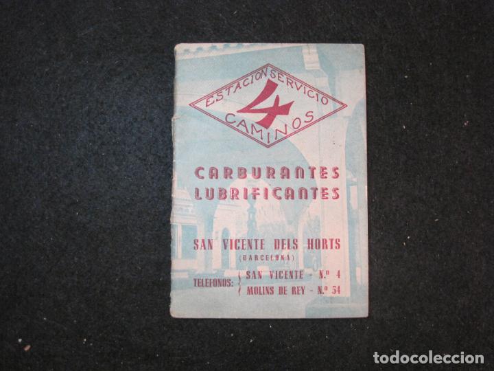 Sammelleidenschaft Andere Papierartikel: SAN VICENTE DELS HORTS-ESTACION DE SERVICIO 4 CAMINOS-PUBLICIDAD ANTIGUA-VER FOTOS-(K-3186)