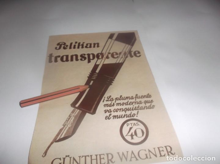 Otros Art&iacute;culos de Coleccionismo en Papel: RECORTE PUBLICIDAD A&Ntilde;O 1932 - PLUMA PEL&Iacute;KAN TRANSPARENTE - G&Uuml;NTHER WAGNER