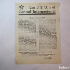 Otros Artículos de Coleccionismo en Papel: GUERRA CIVIL-PANFLETO-J.S.U.-CONTROL INTERNACIONAL-JOVENTUT A LES ARMES-AÑO 1937-VER FOTOS-(K-3283)